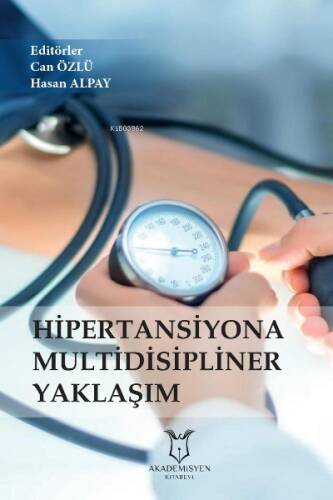 Hipertansiyona Multidisipliner Yaklaşım Kitabı - 1