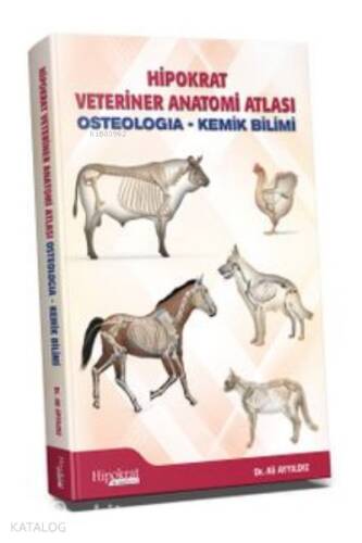 Hipokrat Veteriner Anatomi Atlası - 1