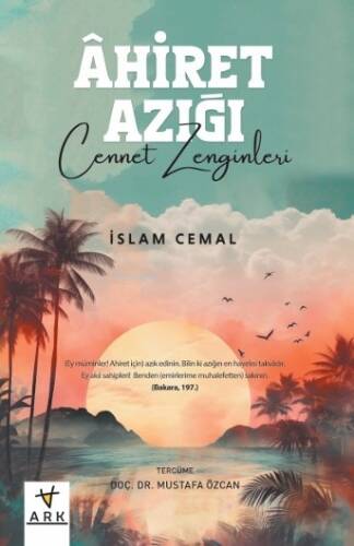 Âhiret Azığı -Cennet Zenginleri- - 1