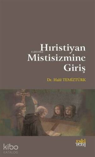 Hıristiyan Mistisizmine Giriş - 1