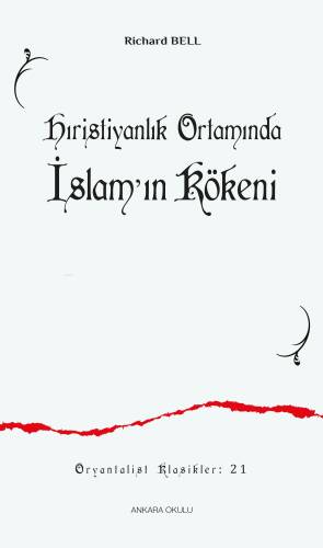 Hıristiyanlık Ortamında İslamʼın Kökeni - 1