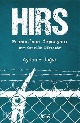 Hırs - Franco'nun İspanyası - 1