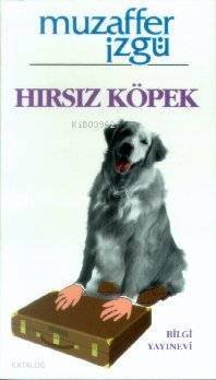 Hırsız Köpek - 1