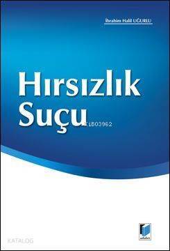 Hırsızlık Suçu - 1