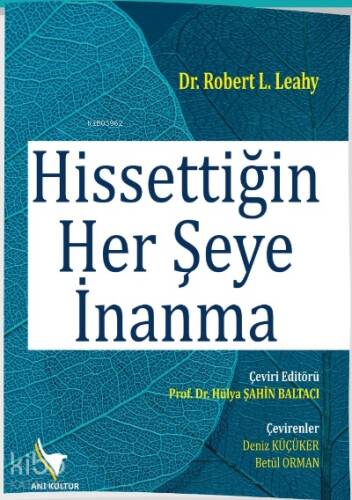 Hissettiğin Her Şeye İnanma - 1