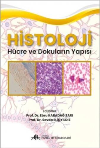 Histoloji - Hücre ve Dokuların Yapısı - 1