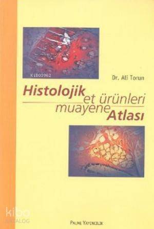 Histolojik Et Ürünleri Muayane Atlası - 1