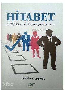 Hitabet - Güzel ve Etkili Konuşma Sanatı - 1