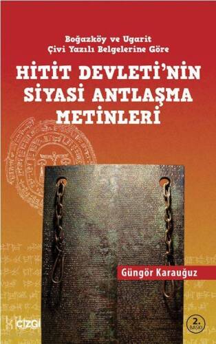 Hitit Devleti'nin Siyasi Antlaşma Metinleri - 1