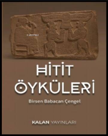 Hitit Öyküleri - 1