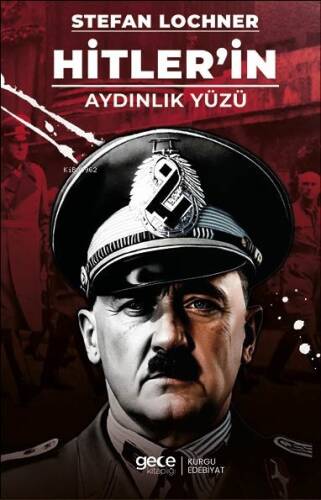 Hitler’in Aydınlık Yüzü - 1