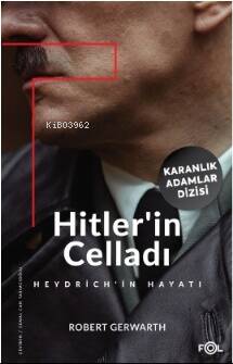 Hitler’in Celladı –Heydrich’in Hayatı– - 1