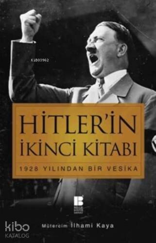 Hitler'in İkinci Kitabı; 1928 Yılından Bir Vesika - 1