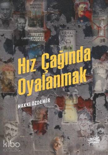 Hız Çağında Oyalanmak - 1