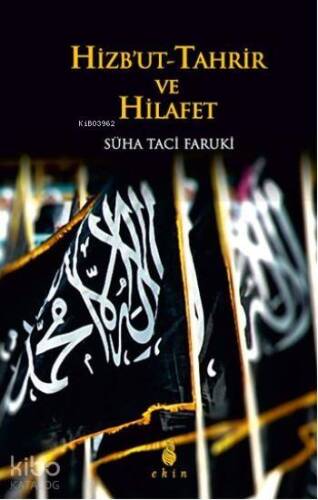 Hizbut Tahrir ve Hilafet - 1