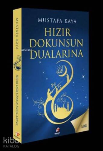 Hızır Dokunsun Dualarına - 1