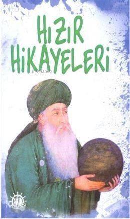 Hızır Hikâyeleri - 1