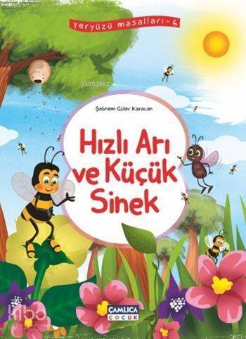 Hızlı Arı ve Küçük Sinek; Yeryüzü Masalları - 6 - 1