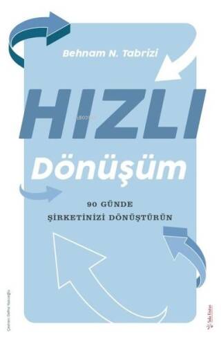 Hızlı Dönüşüm - 90 Günde Şirketinizi Dönüştürün - 1