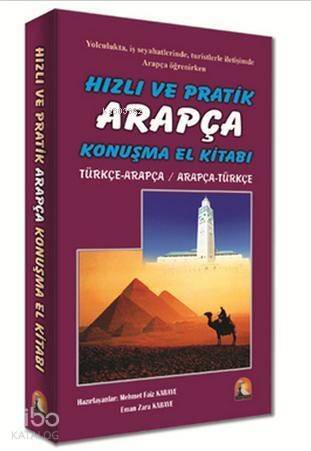 Hızlı ve Pratik Arapça Konuşma El Kitabı - 1