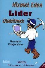 Hizmet Eden Lider Olabilmek - 1