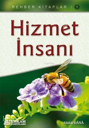 Hizmet İnsanı - 1