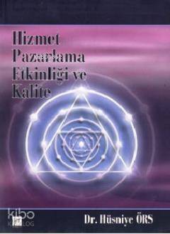 Hizmet Pazarlama Etkinliği ve Kalite - 1