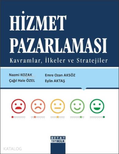 Hizmet Pazarlaması Kavramlar, İlkeler ve Stratejiler - 1