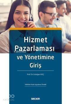 Hizmet Pazarlaması ve Yönetimine Giriş - 1