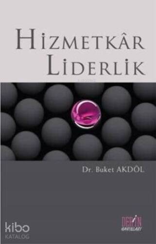 Hizmetkar Liderlik - 1