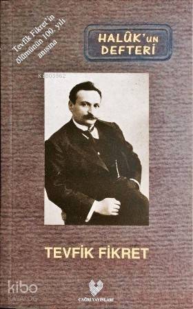 Hâluk'un Defteri; Osmanlı Türkçesi aslı ile birlikte, sözlükçeli - 1