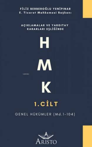 HMK - 1. Cilt - Genel Hükümler - 1