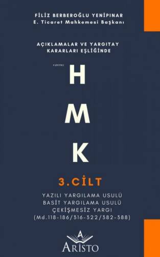 HMK - 3. Cilt - Yazılı Yargılama Usulü • Basit Yargılama Usulü • Çekişmesiz Yargı - 1