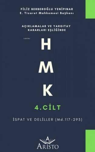 HMK - 4. Cilt - İspat ve Deliller - 1