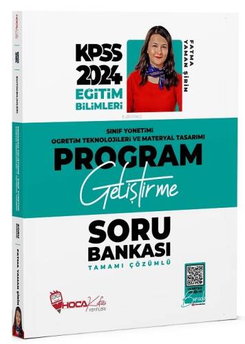 Hoca Kafası 2024 KPSS Eğitim Bilimleri Program Geliştirme, Sınıf Yönetimi, Öğretim Teknolojileri ve Materyal Tasarımı Soru Bankası Çözümlü - 1