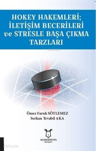 Hokey Hakemleri İletişim Becerileri ve Stresle Başa Çıkma Tarzları - 1