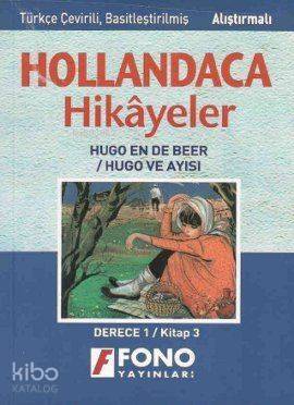 Hollandaca Hikayeler - Hugo ve Ayısı-1C; Derece 1 / Kitap 3 - 1