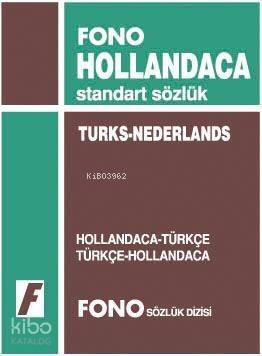 Hollandaca Standart Sözlük; Hollandaca-Türkçe / Türkçe-Hollandaca - 1