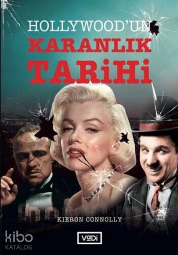 Hollywood'un Karanlık Tarihi - 1