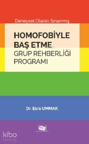 Homofobiyle Baş Etme Grup Rehberliği Programı; Deneysel Olarak Sınanmış - 1