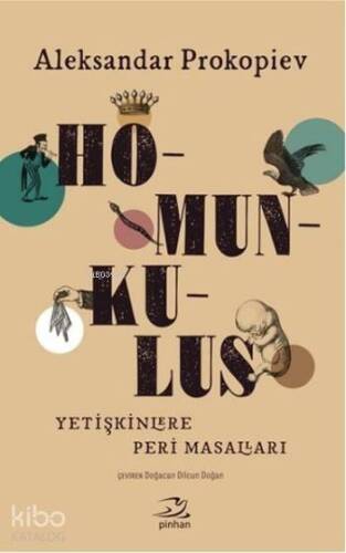 Homunkulus; Yetişkinlere Peri Masalları - 1