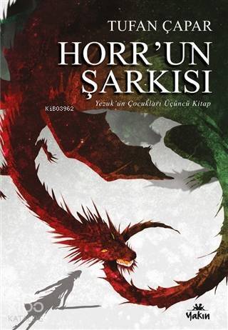 Horr'un Şarkısı - Yezuk'un Çocukları Üçüncü Kitap - 1