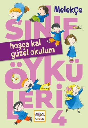 Hoşça Kal Güzel Okulum - 1