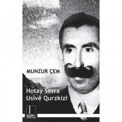 Hotay Serra- Usivê Qurzkizî - 1