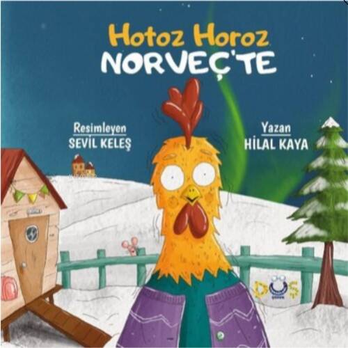 Hotoz Horoz Norveç'te - 1