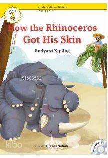 How the Rhinoceros Got His Skin +CD (eCR Level 2) - 1