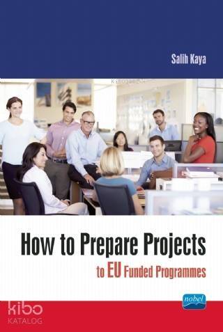 How to Prepare Projects to EU Funded Programmes - 1