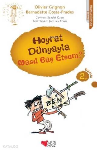 Hoyrat Dünyayla Nasıl Baş Etsem? - 1