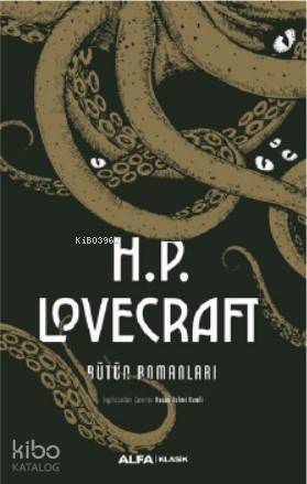 H.P. Lovecraft - Bütün Romanları - 1