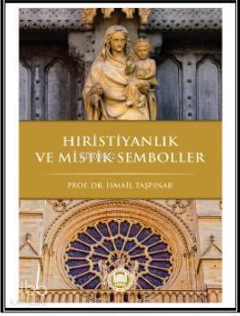 Hristiyanlık ve Mistik Semboller - 1